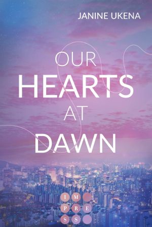 [Seoul Dreams 02] • Our Hearts at Dawn